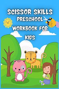 Scissor Skills Preschool Workbook for Kids