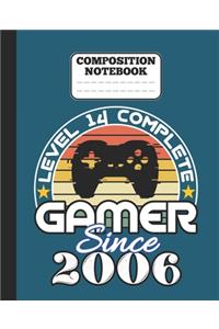 Composition Notebook - Level 14 complete Gamer Since 2006