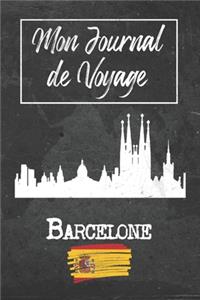 Mon Journal de Voyage Barcelone