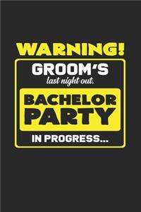 Warning Grooms bachelor party