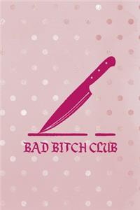 Bad Bitch Club