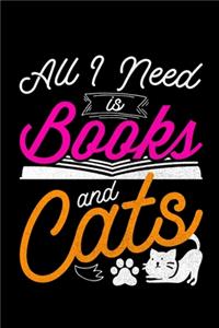 All i Need is Books and Cats
