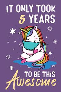 It Only Took 5 Years To Be This Awesome