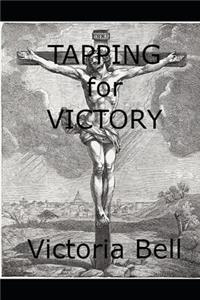 Tapping for Victory