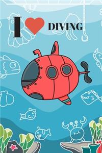 I love diving Notebook