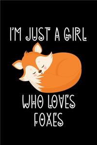 Just a Girl Who Loves Foxes