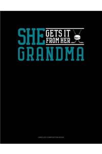 She Gets It From Her Grandma (Hockey)