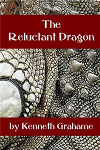 The Reluctant Dragon