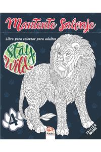 Mantente salvaje 4 - edición nocturna