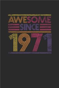 Awesome Since 1971