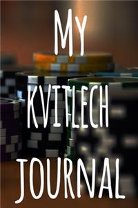 My Kvitlech Journal