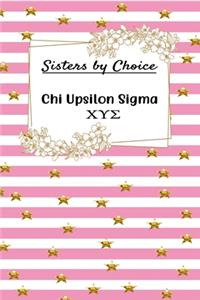 Sisters by Choice Chi Upsilon Sigma