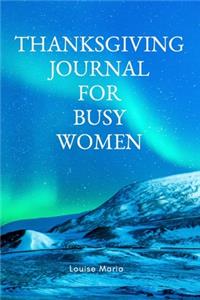 Thanksgiving Journal for Busy Women