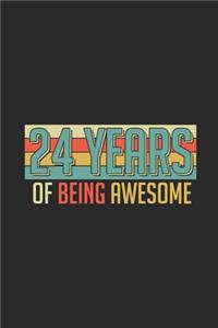24 Years Of Being Awesome