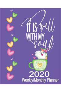 It Is Well With My Soul 2020 Weekly/Monthly Planner