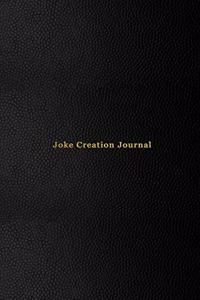 Joke Creation Journal
