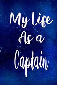 My Life as a Captain