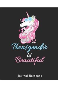 Journal Notebook Transgender Is Beautiful: Transgender LGBT Unicorn Notebook, Journaling Composition Book, Blank Lined 8 x 10