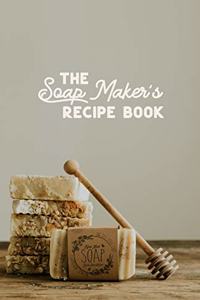 Soap maker's Recipe Book