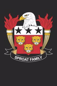 Sproat: Sproat Coat of Arms and Family Crest Notebook Journal (6 x 9 - 100 pages)