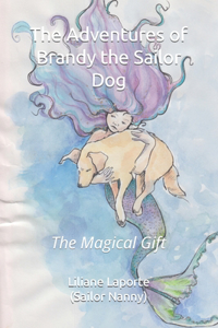 Adventures of Brandy the Sailor Dog