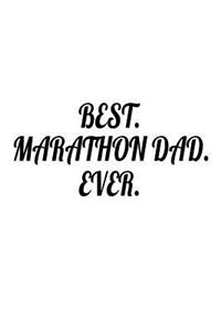Best. Marathon Dad. Ever.