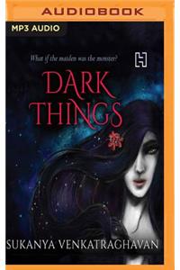 Dark Things