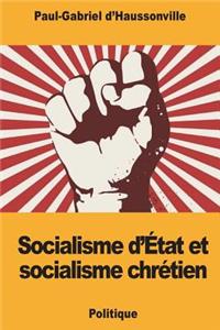 Socialisme d'État et socialisme chrétien