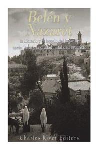 Belén y Nazaret