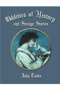 Oddities of History and Strange Tales