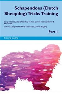 Schapendoes (Dutch Sheepdog) Tricks Training Schapendoes Tricks & Games Training Tracker & Workbook. Includes
