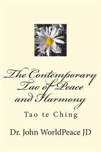 Contemporary Tao of Peace and Harmony