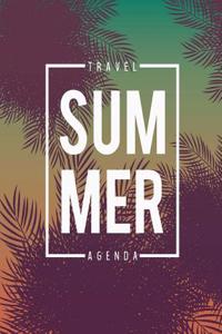 Summer Travel Agenda