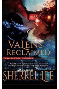 Valens Reclaimed