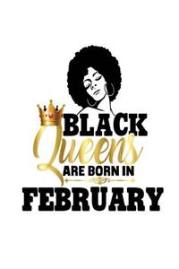 Black Queens Are Born In February