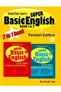 Teacher Lee's Super Basic English Book 1 & 2 - Persian Edition