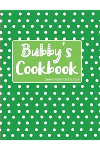 Bubby's Cookbook Green Polka Dot Edition