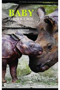 Baby Rhinoceros Monthly Note Planner 2019 1 Year Calendar
