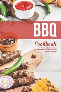 BBQ Cookbook: Amazing Collections of BBQ Recipes in One Recipe Book