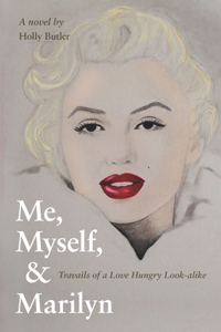 Me, Myself, & Marilyn