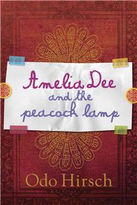 Amelia Dee and the Peacock Lamp