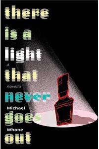 There Is A Light That Never Goes Out