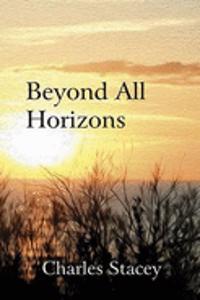 Beyond All Horizons