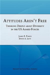 Attitudes Aren't Free