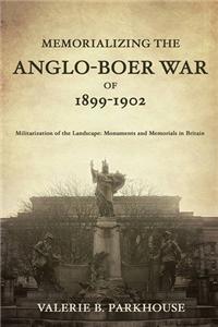 Memorializing the Anglo-Boer War of 1899-1902