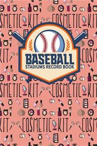 Baseball Stadiums Record Book