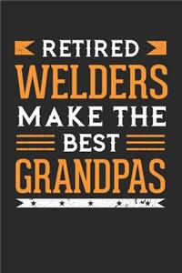 Retired Welders Make the Best Grandpas