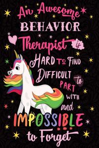 An Awesome Behavior Therapist Is Hard to Find Difficult to Part with and Impossible to Forget