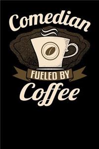 Comedian Fueled by Coffee