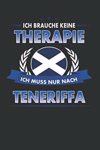 Ich Brauche Keine Therapie Ich Muss Nur Nach Teneriffa